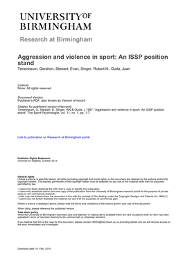 Aggression and Violence in Sport: an ISSP Position Stand Tenenbaum, Gershon; Stewart, Evan; Singer, Robert N.; Duda, Joan