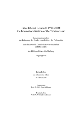 Sino-Tibetan Relations 1990-2000: the Internationalisation of the Tibetan Issue