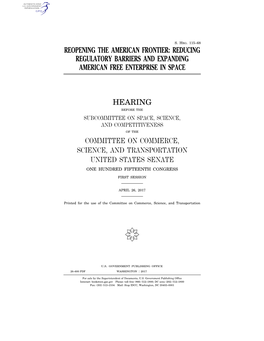 Reducing Regulatory Barriers and Expanding American Free Enterprise in Space Hearing Committee