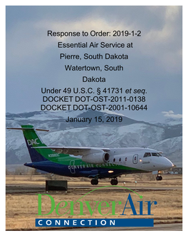 2019-1-2 Essential Air Service at Pierre, South Dakota Watertown, South Dakota Under 49 USC § 41731 Et Se