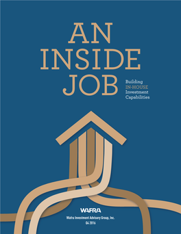 JOB Building IN-HOUSE Investment Capabilities