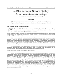 Jetblue Airways: Service Quality As a Competitive Advantage Bill Dodds, (E-Mail: Dodds B@Fortlewis.Edu), Fort Lewis College