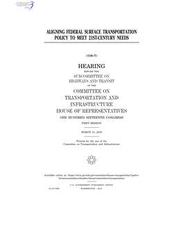 Aligning Federal Surface Transportation Policy to Meet 21St-Century Needs