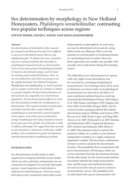 Sex Determination by Morphology in New Holland Honeyeaters, Phylidonyris Novaehollandiae: Contrasting Two Popular Techniques Across Regions STEVEN MYERS, DAVID C