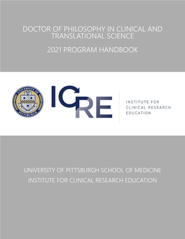 Doctor of Philosophy in Clinical and Translational Science 2021 Program Handbook