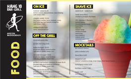 On Ice Off the Grill Shave Ice Mocktails