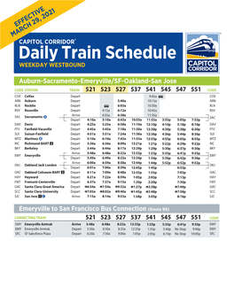 Daily Train Schedule WEEKDAY WESTBOUND