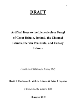 Artifical Keys to the Lichenicolous Fungi of Great Britain, Ireland, the Channel Islands, Iberian Peninsula, and Canary Islands