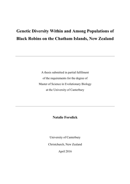 Genetic Diversity Within and Among Populations of Black Robins on the Chatham Islands, New Zealand