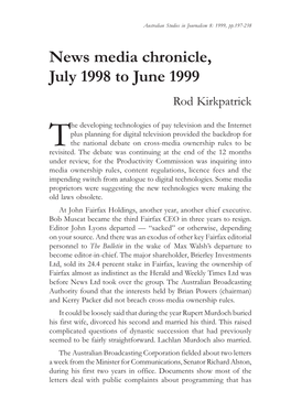 News Media Chronicle, July 1998 to June 1999 Rod Kirkpatrick