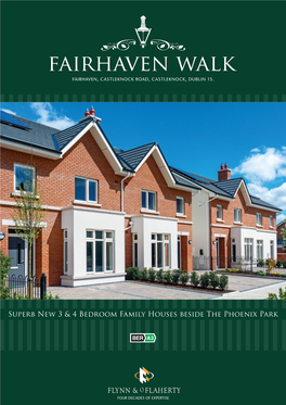 Superb New 3 & 4 Bedroom Family Houses Beside the Phoenix Park