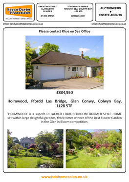 334950 Holmwood, Ffordd Las Bridge, Glan Conwy, Colwyn Bay, LL28