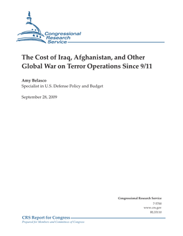 The Cost of Iraq, Afghanistan, and Other Global War on Terror Operations Since 9/11