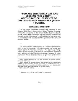 You Are Entering a Gay and Lesbian Free Zone”1: on the Radical Dissents of Justice Scalia and Other (Post- ) Queers