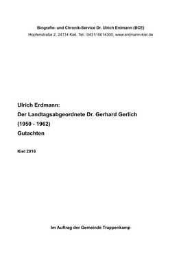 Der Landtagsabgeordnete Dr. Gerhard Gerlich (1950 - 1962) Gutachten