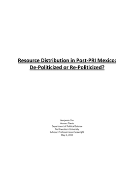 Resource Distribution in Post-PRI Mexico: De-Politicized Or Re