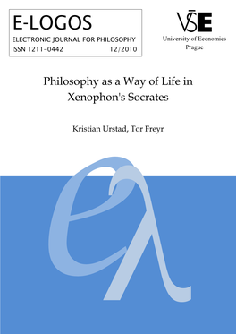 Philosophy As a Way of Life in Xenophon's Socrates