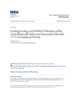 Feeding Ecology and Habitat Utilization of the Great Barracuda Sphyraena Barracuda (Edwards 1771) in Southeast Florida Noah R