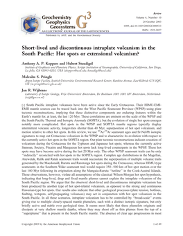 Short-Lived and Discontinuous Intraplate Volcanism in the South Pacific: Hot Spots Or Extensional Volcanism?