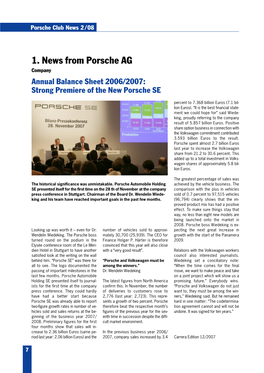 1. News from Porsche AG Company Annual Balance Sheet 2006/2007: Strong Premiere of the New Porsche SE