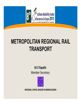 Metropolitan Regional Rail Transport