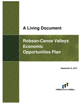 A Living Document Robson-Canoe Valleys Economic Opportunities Plan