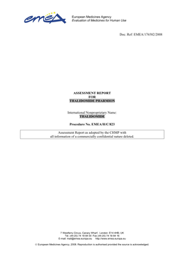 Thalidomide Pharmion, Which Was Designated As an Orphan Medicinal Product EU/3/01/067 on 20 November 2001