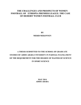 The Case of Dedebit Women Football Club