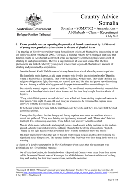 Country Advice Somalia Somalia – SOM37002 – Amputations – Al-Shabaab – Clans – Recruitment 9 July 2010