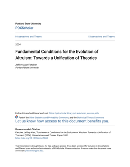Fundamental Conditions for the Evolution of Altruism: Towards a Unification of Theories