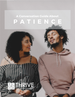 A Conversation Guide About Patience