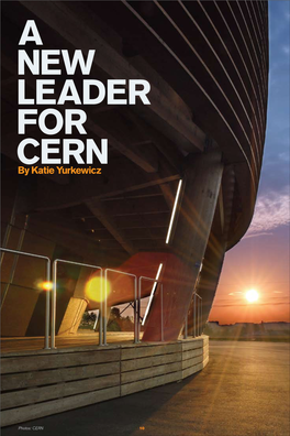 A New Leader for CERN by Katie Yurkewicz