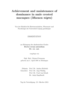 Achievement and Maintenance of Dominance in Male Crested Macaques (Macaca Nigra)