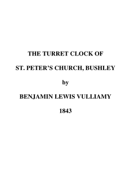 Vulliamy's Turret Clock in Bushley Church