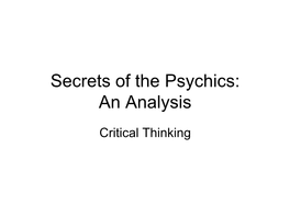 Secrets of the Psychics: an Analysis