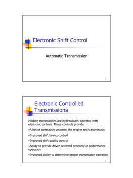 Electronic Shift Control Electronic Controlled Transmissions