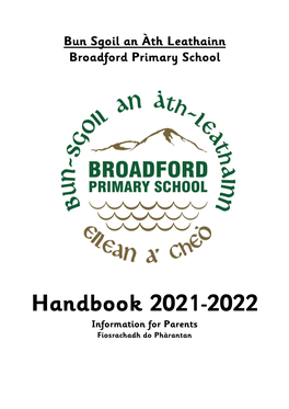 Handbook 2021-2022 Information for Parents Fiosrachadh Do Phàrantan