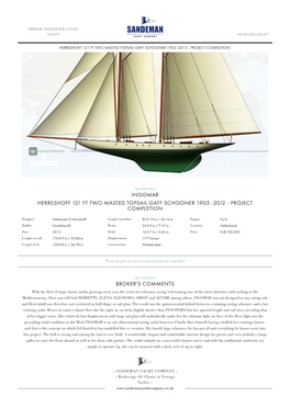 Herreshoff 121 Ft Two Masted Topsail Gaff Schooner 1903 -2012 - Project Completion