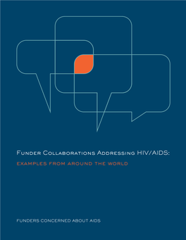Funder Collaborations Addressing HIV/AIDS: Examples from Around the World