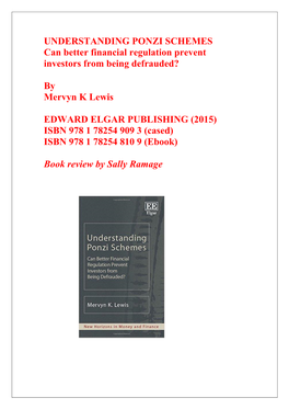 UNDERSTANDING PONZI SCHEMES Can Better Financial Regulation Prevent Investors from Being Defrauded?