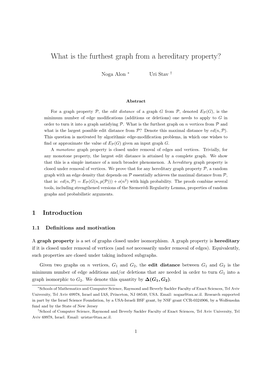 What Is the Furthest Graph from a Hereditary Property?