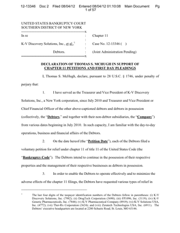 UNITED STATES BANKRUPTCY COURT SOUTHERN DISTRICT of NEW YORK ------X in Re : Chapter 11 : K-V Discovery Solutions, Inc., Et Al.,1 : Case No