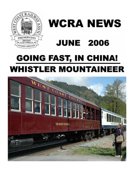 Going Fast, in China! Whistler Mountaineer June 2006