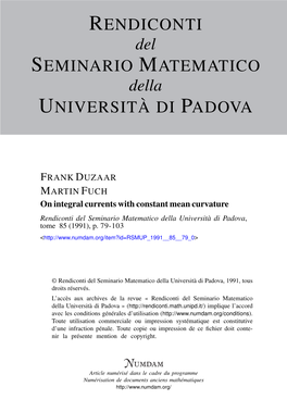 On Integral Currents with Constant Mean Curvature Rendiconti Del Seminario Matematico Della Università Di Padova, Tome 85 (1991), P