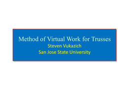 160.8.1 Virtual Work for Trusses Joint Loads