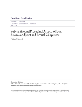 Substantive and Procedural Aspects of Joint, Several, and Joint and Several Obligations William D