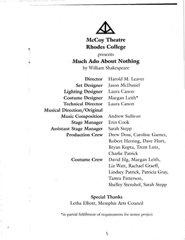 Mccoy Theatre Rhodes College Presents Much Ado About Nothing by William Shakespeare