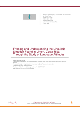 Framing and Understanding the Linguistic Situation Found in Limón, Costa Rica Through the Study of Language Attitudes