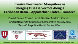 Invasive Freshwater Mosquitoes As Emerging Disease Vectors Along A
