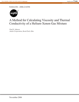 A Method for Calculating Viscosity and Thermal Conductivity of a Helium-Xenon Gas Mixture